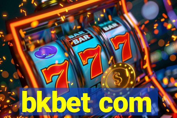 bkbet com